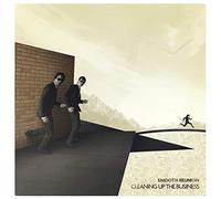 SMOOTH REUNION - Cleaning Up The Business