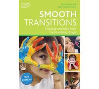 Smooth Transitions: Ensuring continuity from the Foundation Stage