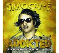 Smoov & E - Addicted