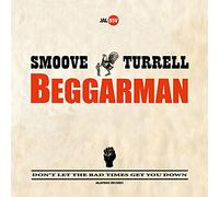 Smoove & Turrell - Beggarman [7" VINYL]