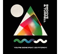 SMOOVE & TURRELL - You're Gone/A Deckham Love Song [7" VINYL]