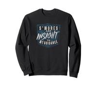 S'mores Add Insight to My Guidance Funny Coach Sweatshirt