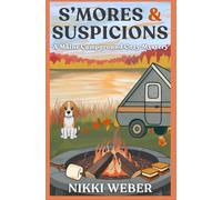S'mores & Suspicions: A Maine Campground Mystery: 3