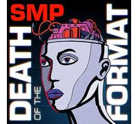 Smp - Death Of The Format