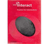 SMP Interact for GCSE Mathematics Practice for Intermediate (SMP Interact Key Stage 4)