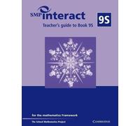 SMP Interact Teacher's Guide to Book 9S: For the Mathematics Framework (SMP Interact for the Framework)