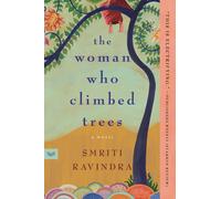 Smriti Ravindra The Woman Who Climbed Trees (Paperback) (US IMPORT)