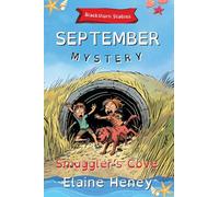 Smuggler's Cove Blackthorn Stables September Mystery - Dyslexia Friendly: 7 (Blackthorn Stables Dyslexia Reading Books for Kids)