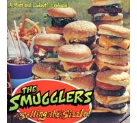 Smugglers - Selling the Sizzle