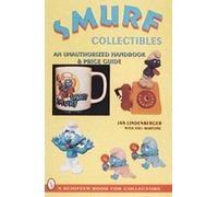 SMURF COLLECTIBLES: A Handbook and Price Guide (Schiffer Book for Collectors)