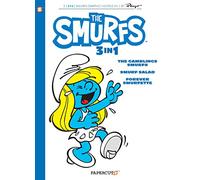 Smurfs 3-in-1 Vol. 9: Collects The Gambling Smurfs, Smurf Salad & Forever Smurfette – Papercutz