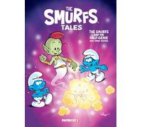 Smurfs Tales Vol. 10, The: The Smurfs and the Half-Genie and other stories (The Smurfs Graphic Novels)