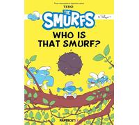 Smurfs - Who is That Smurf?, The: Who Is This Smurf? (Smurfs Graphic Novels)