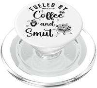 Smutt Books Fueled By Coffee & Smut Book Smutty Dark Romance PopSockets PopGrip for MagSafe
