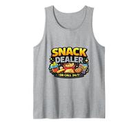 Snack Dealer On Call 24 7 Funny Mom Life Parenting Humor Tank Top
