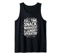 Snack Manager Laundry Operator Mom Life Household Tank Top
