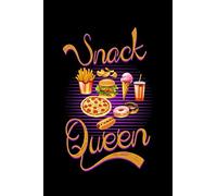 Snack Queen: Are you a snacker do you love your munchies? Do you know someone who would rather snack than eat properly? Then this Journal is for you, ... know you will be snacking no matter what!