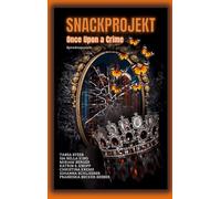 Snackprojekt: Once Upon a Crime