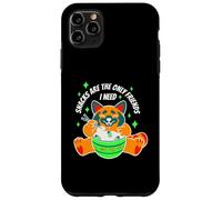 Snacks are the only friend i need Case for iPhone 11 Pro Max