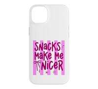 Snacks Make Me Nicer Funny Food Lover Saying Case for iPhone 14 Plus