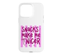 Snacks Make Me Nicer Funny Food Lover Saying Case for iPhone 15 Pro Max