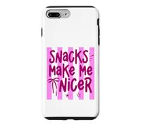 Snacks Make Me Nicer Funny Food Lover Saying Case for iPhone 7 Plus/8 Plus