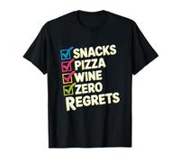 Snacks Pizza Wine Checklist Humor T-Shirt