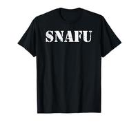 Snafu Situation Normal All Fucked Up Forces Slang Jargon T-Shirt