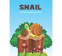 Snail Coloring Book For Adults