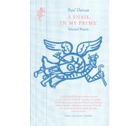 Snail In My Prime: Selected Poems