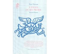 Snail In My Prime: Selected Poems