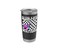 Snail Slug Retro Humorous Graphic Slug Life Matters Stainless Steel Insulated Tumbler