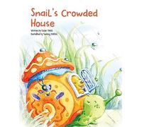 Snail's Crowded House