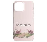 Snails Slug Life We'll Get There When We Get There Nailed It Case for iPhone 16 Pro Max