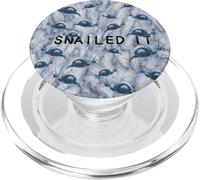 Snails Slug Life We'll Get There When We Get There Nailed It PopSockets PopGrip for MagSafe