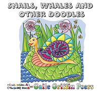 Snails, Whales and other Doodles: A Challenging Art Colouring Book: 5 (Challenging Art Colouring Books)