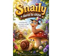 Snaily dares to shine
