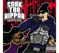 Snak The Ripper - Sex Machine