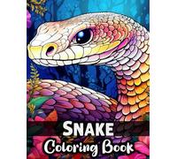 Snake Coloring Book: An Adults Beautiful Snakes and Flowers
