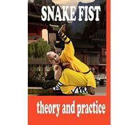 Snake fist in martial arts