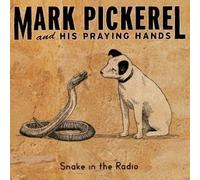 Snake in the Radio by Mark Pickerel
