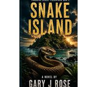 Snake Island: No One Lives Here. Everything Hunts. (Horror)