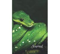 Snake Journal - Animal Journal Collection: Record all of Your Adventures in this Green Snake Journal!