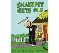 Snake Pit Gets Old: Daily Diary Comics 2010 - 2012 (Henry & Glenn): 6 (Punx)