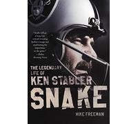 Snake: The Legendary Life Of Ken Stabler