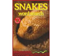 Snake Word Search: Snake-Themed Word Searches with Easy-to-Read Print Great for, Reptile Lovers and More | 6x9 inches, 110 pages | 50+ Puzzles...Gift for Holidays, Vacation, or Free Time