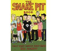 Snakepit Book, The : Daily Diary Comics 2001-2003 (Comix Journalism)