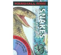 Snakes and Reptiles (Marshall Mini S.)