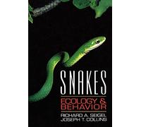 Snakes: Ecology and Behavior