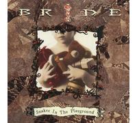 Snakes in the Playground by Bride (1995) Audio CD